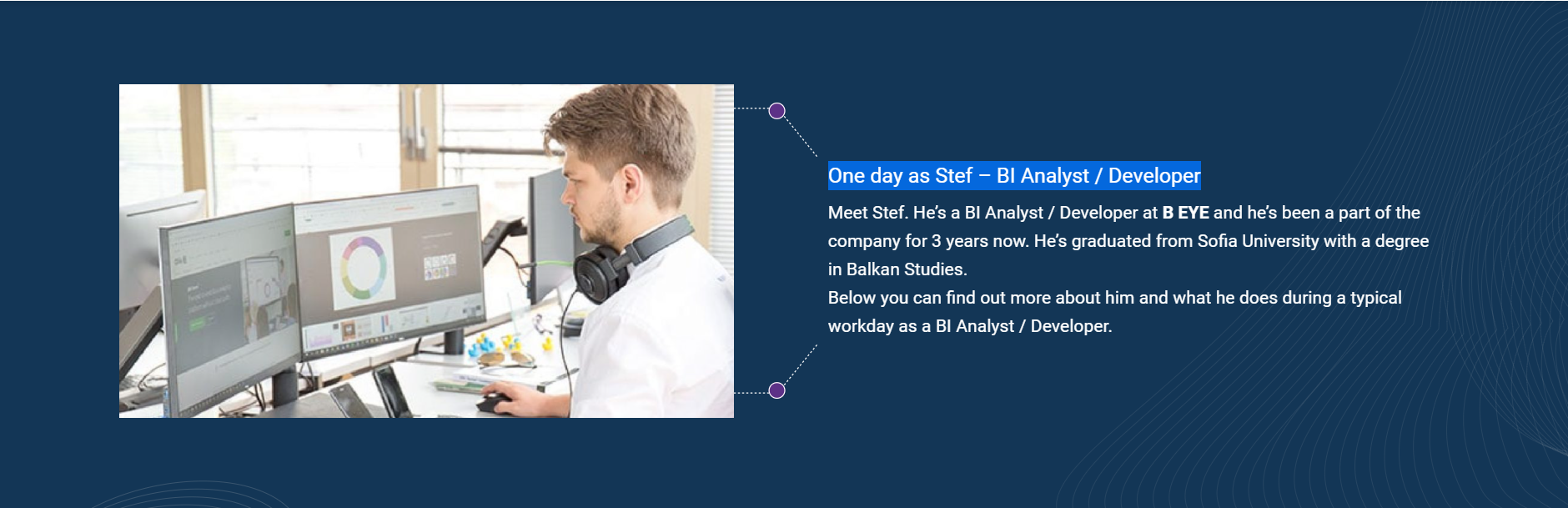 One day as Stef – BI Analyst / Developer